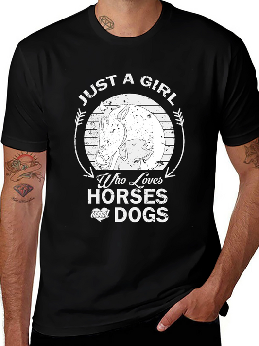 Just A Girl Who Loves Horses and Dogs T-Shirt