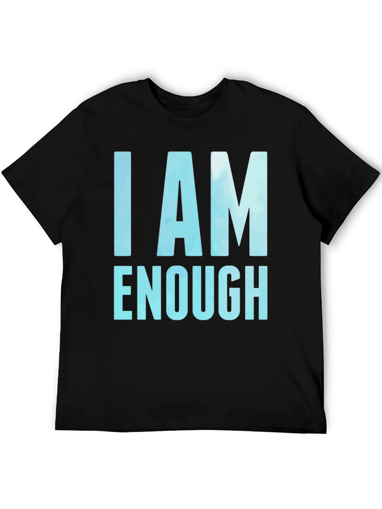 I AM ENOUGH Motivational Graphic Tee