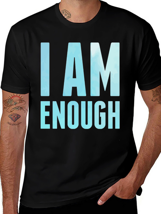 I AM ENOUGH Motivational Graphic Tee