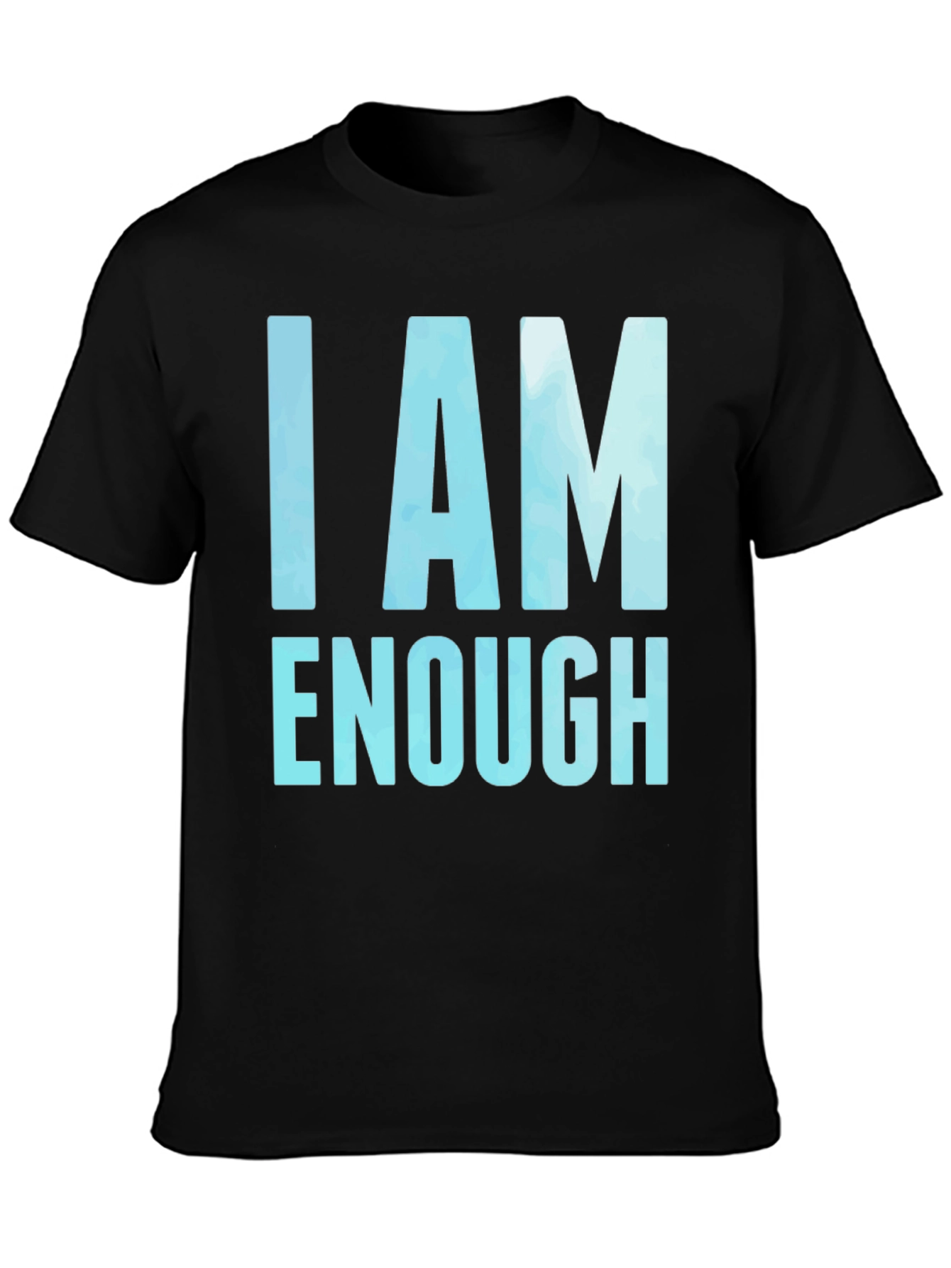 I AM ENOUGH Motivational Graphic Tee