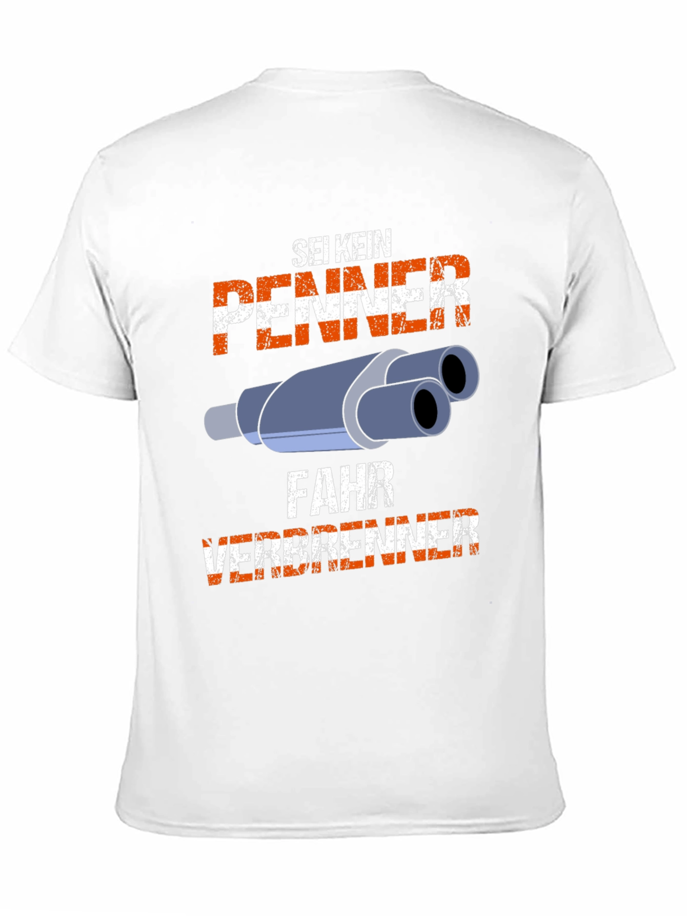 Sei Kein Penner Fahr Verbrenner T-Shirt