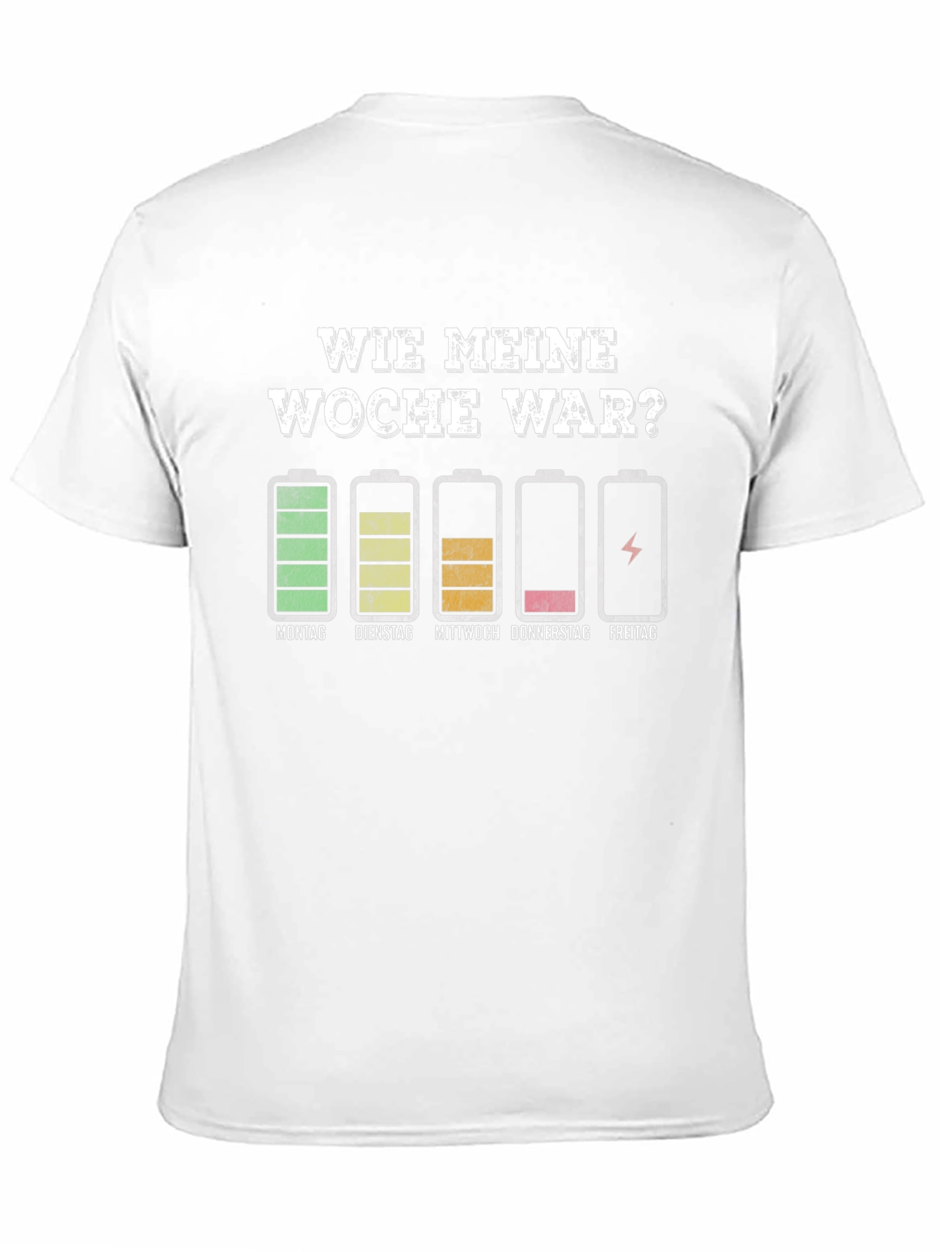 Funny Week Battery T-Shirt - German Humor Tee
