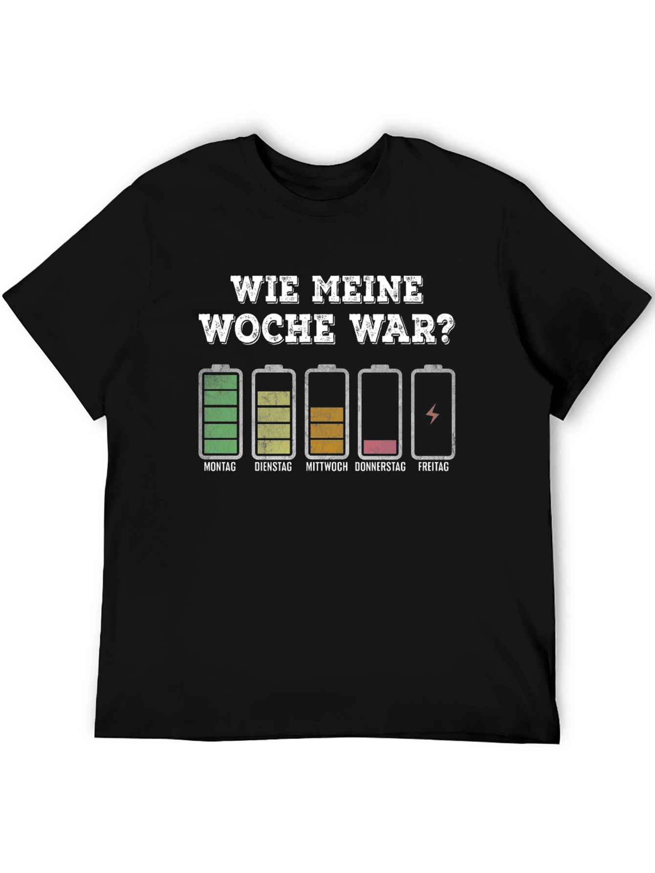 Funny Week Battery T-Shirt - German Humor Tee
