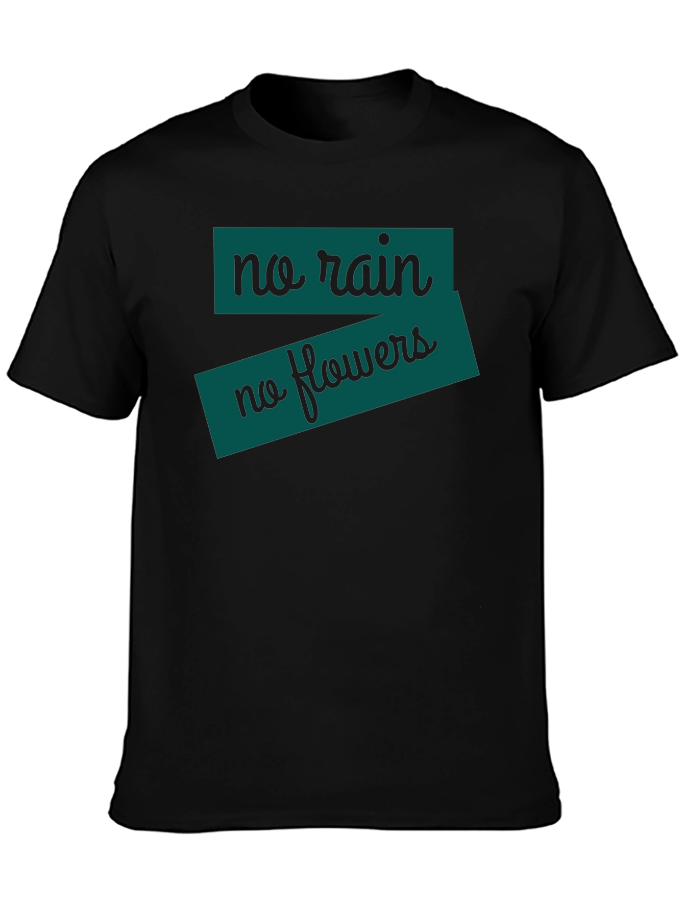 No Rain No Flowers T-Shirt - Black