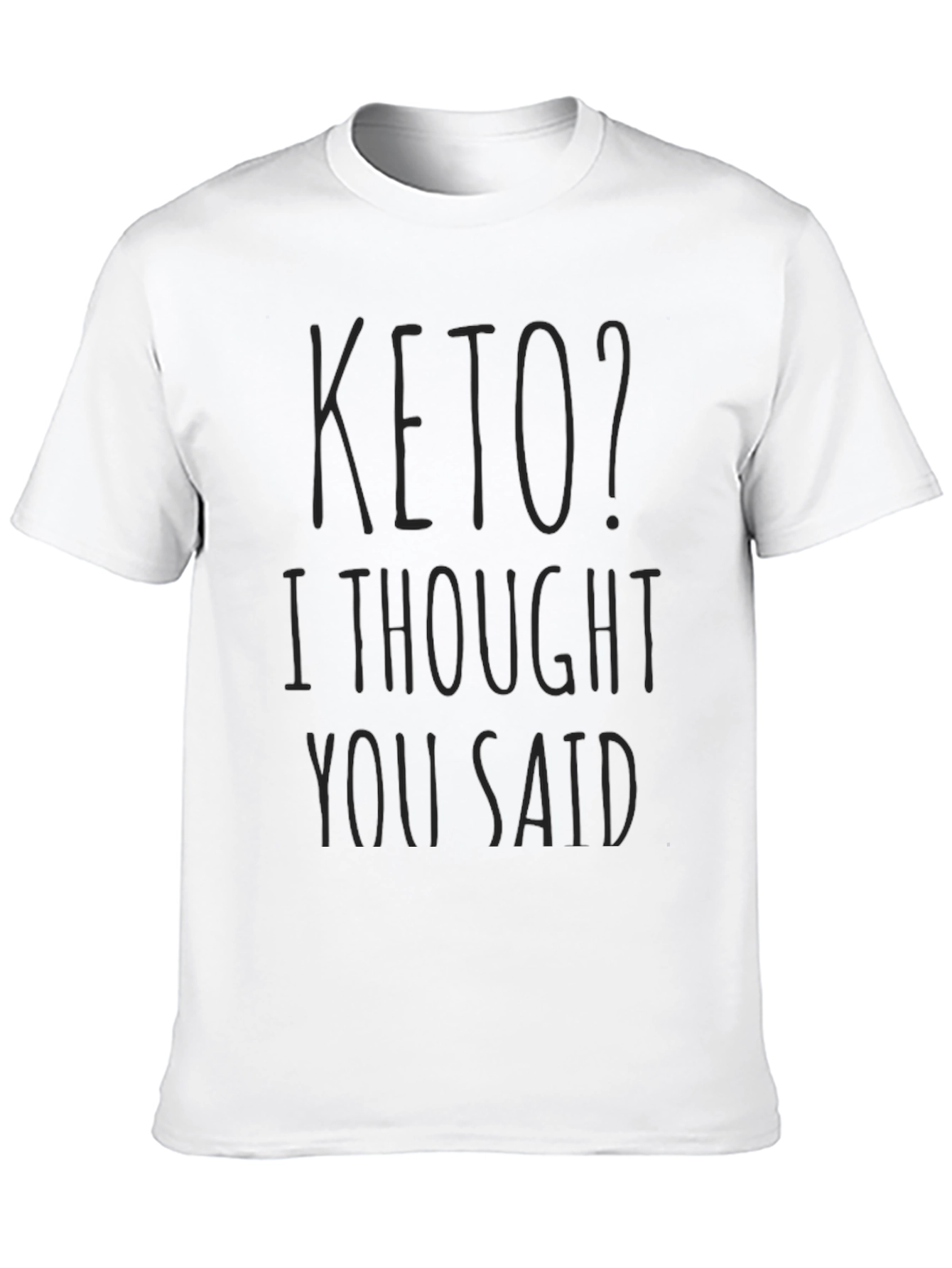 Keto? Funny Graphic Tee