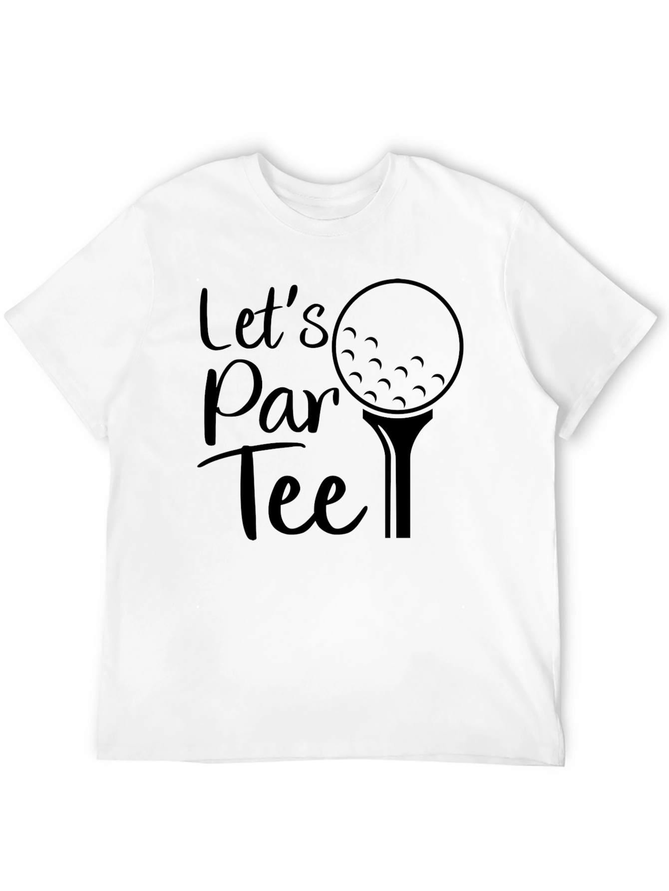 Lets Par Tee Black Graphic T-Shirt Golf Lover