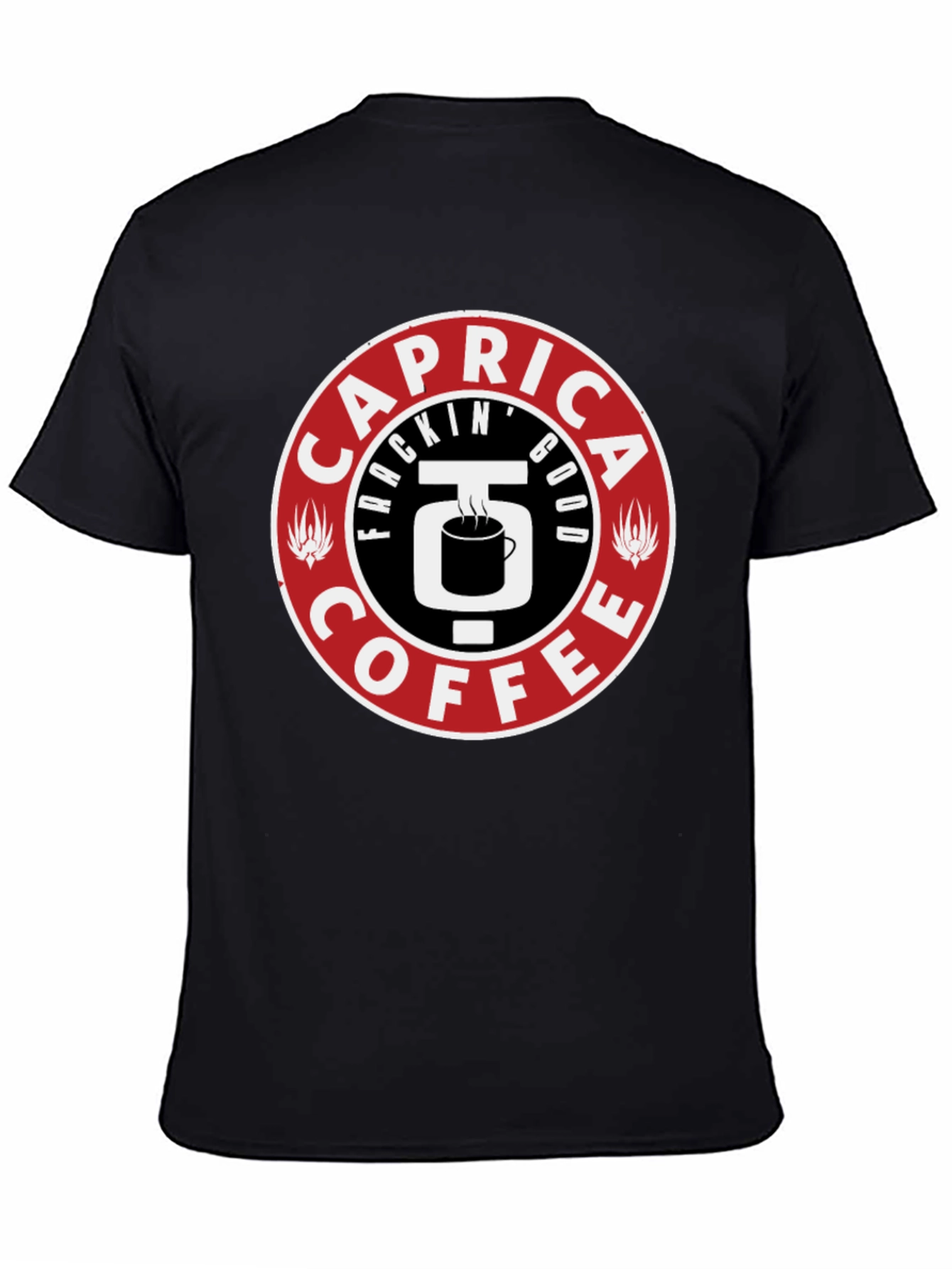 Caprica Frackin Good Coffee Graphic T-Shirt