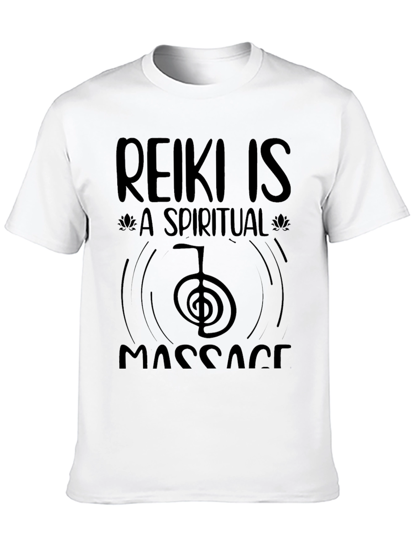 Reiki is a Spiritual Massage Black T-Shirt