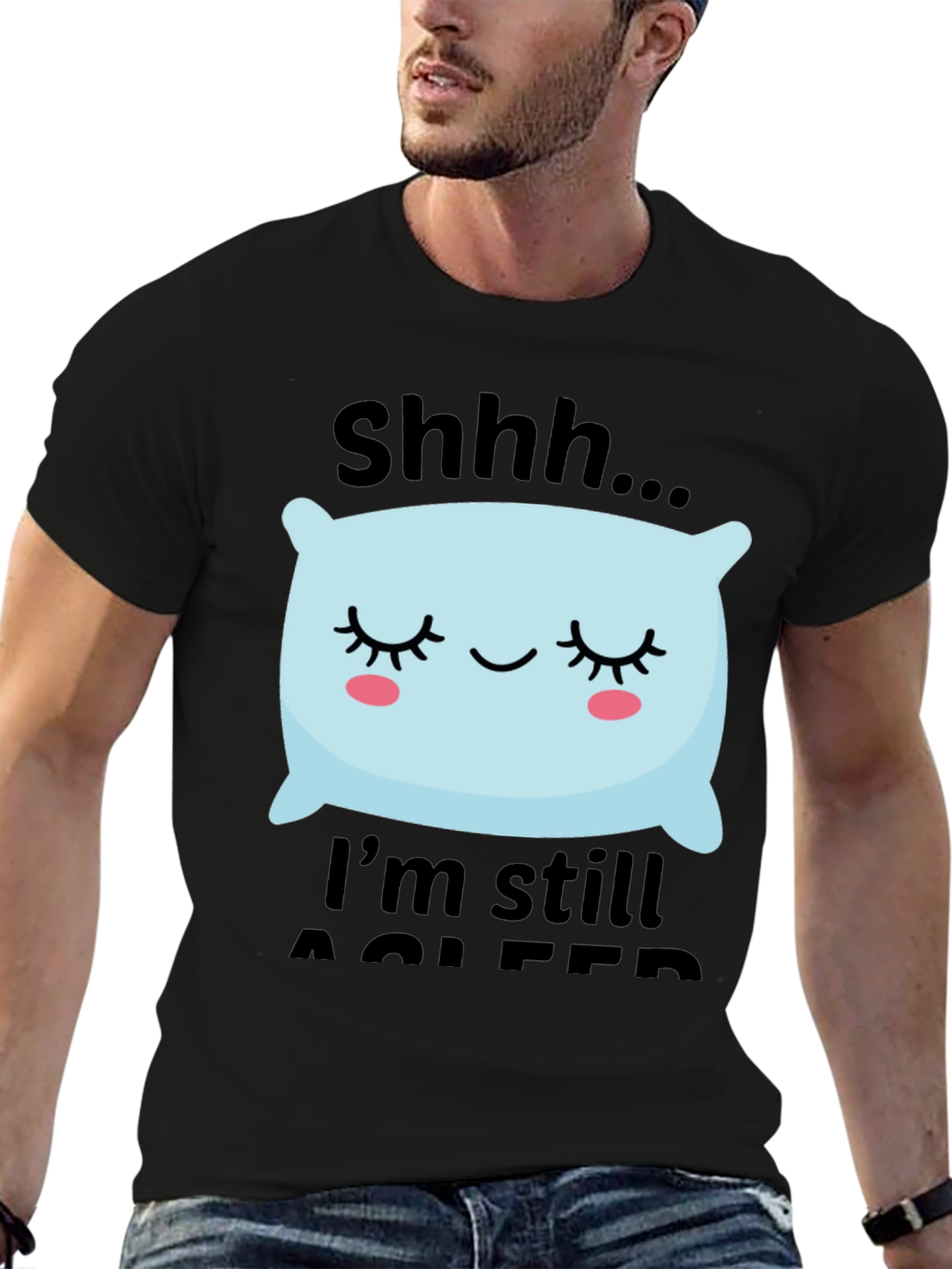 Shhh Im Still Asleep T-Shirt