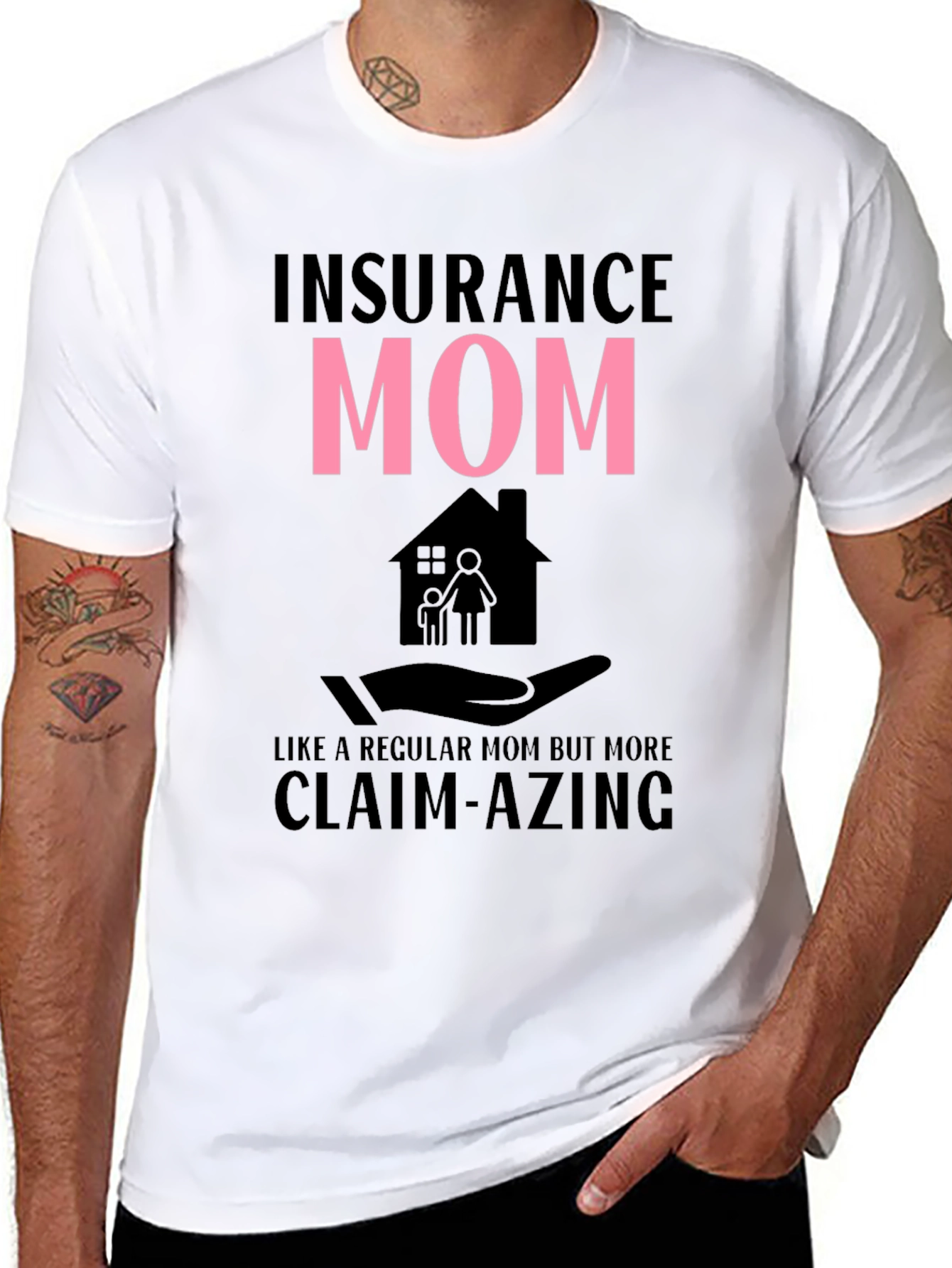 Insurance Mom Claim-azing T-Shirt