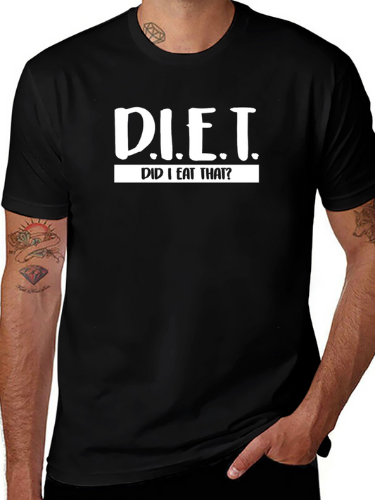 Funny Diet T-Shirt - Did I Eat That? Sarcastic Tee