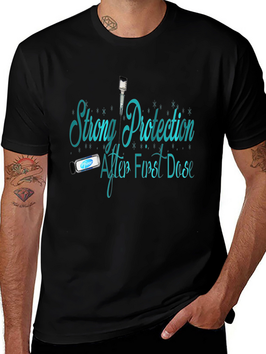 Strong Protection First Dose T-Shirt