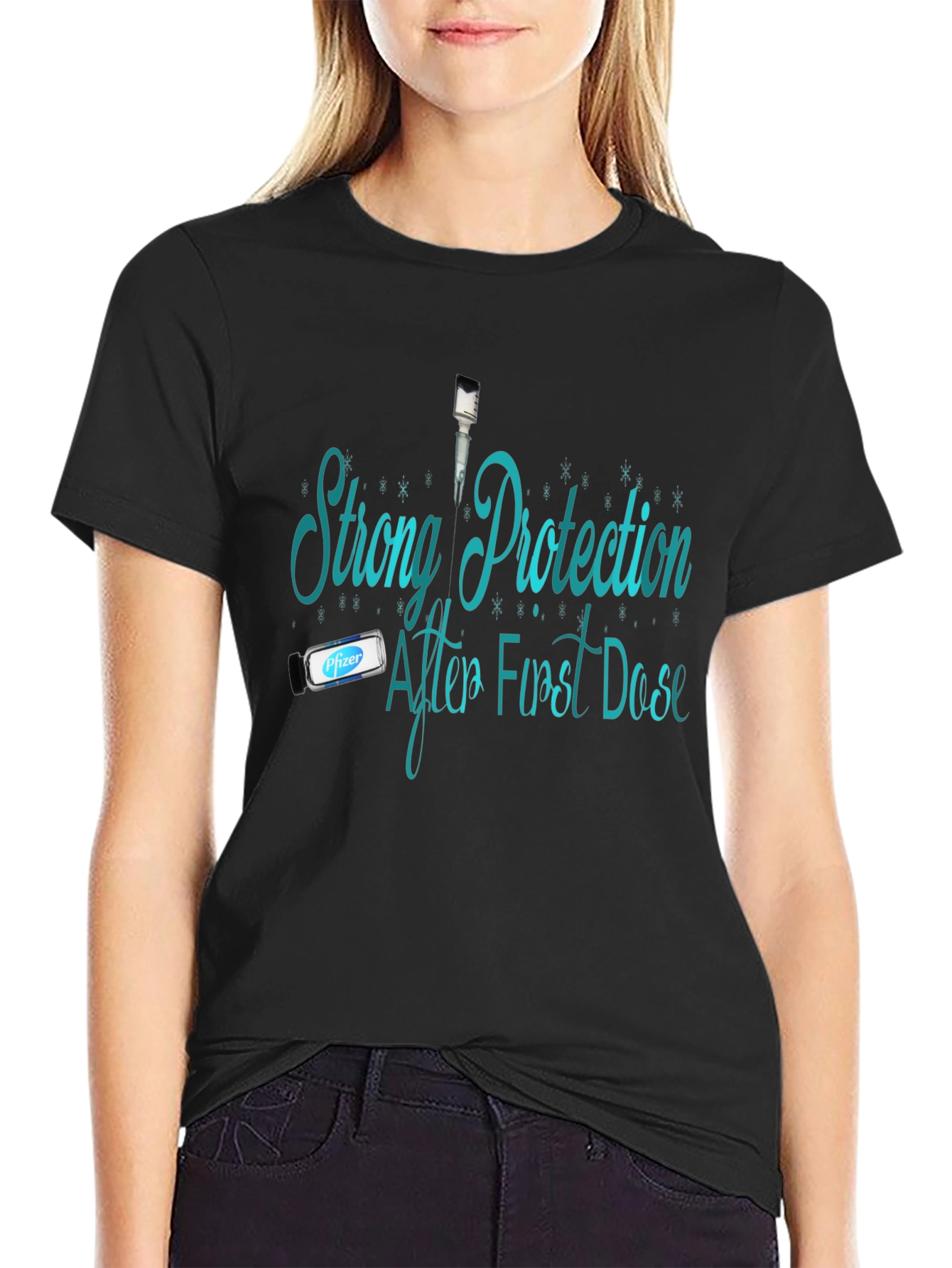 Strong Protection First Dose T-Shirt