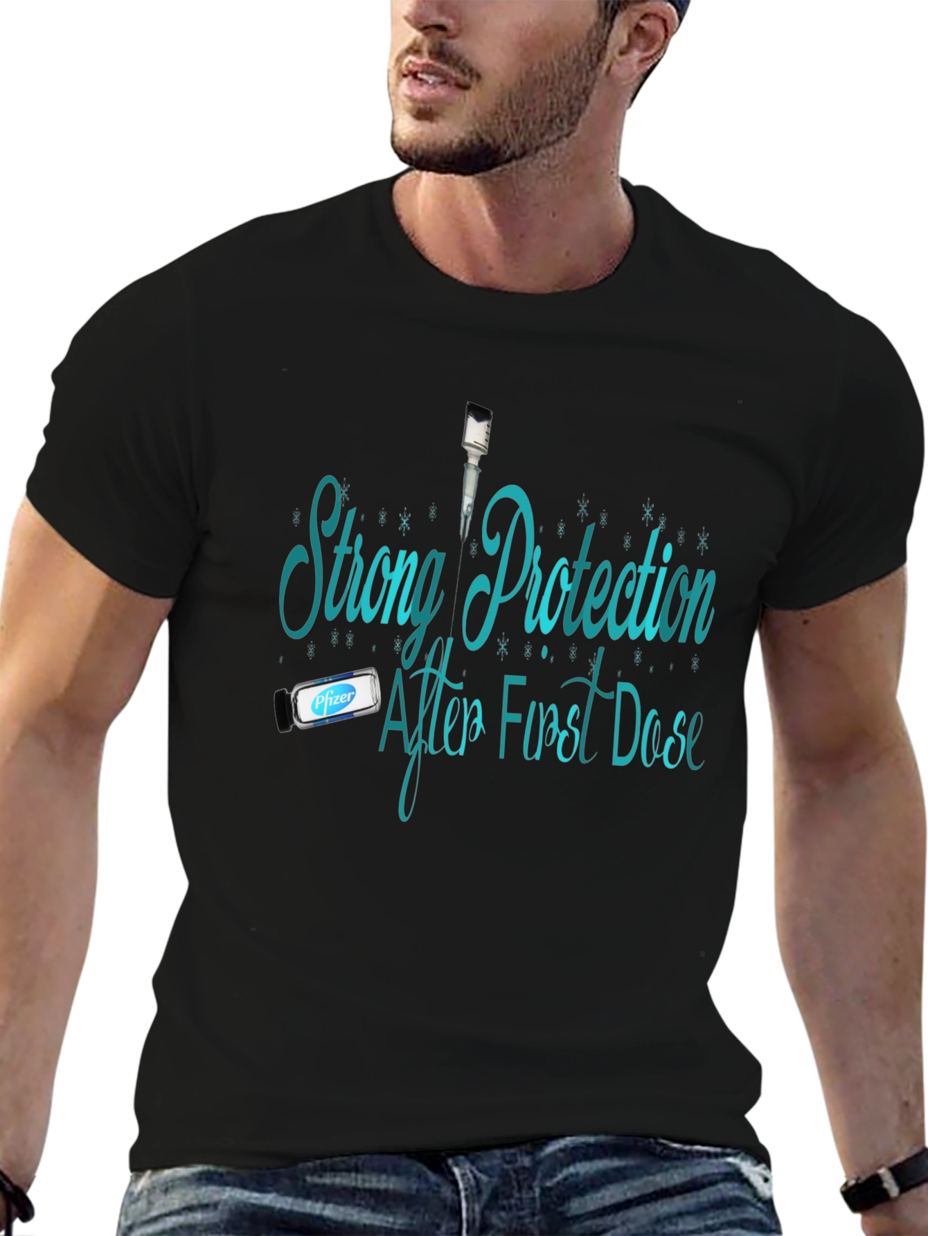 Strong Protection First Dose T-Shirt