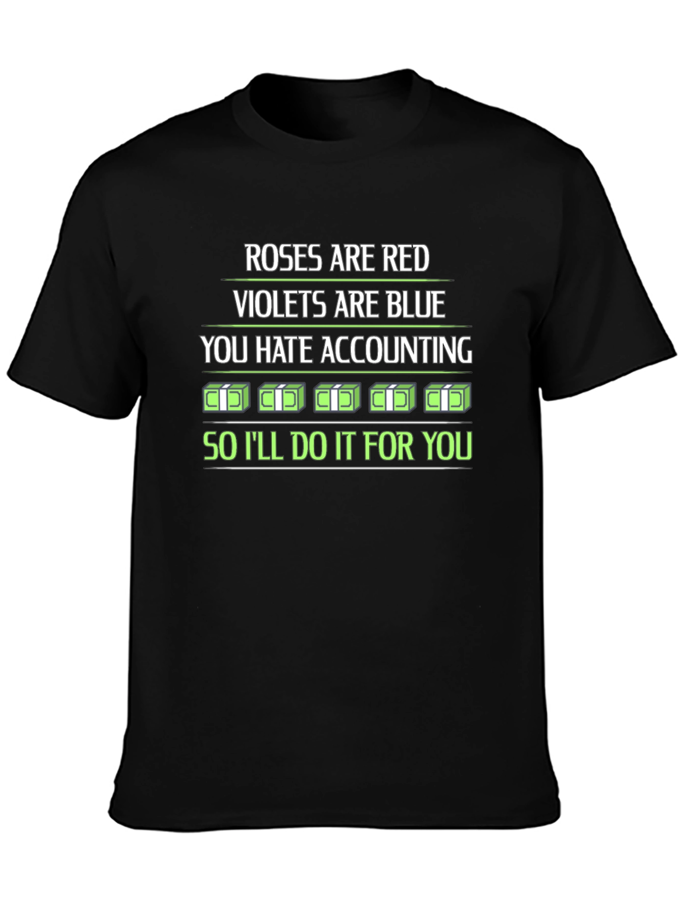 Roses Are Red Accounting T-Shirt