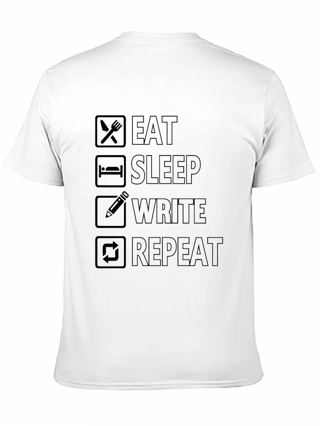 Eat Sleep Write Repeat T-Shirt