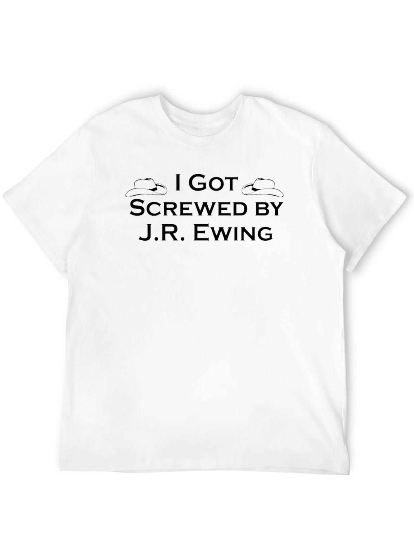 I Got Screwed By J.R. Ewing Black T-Shirt