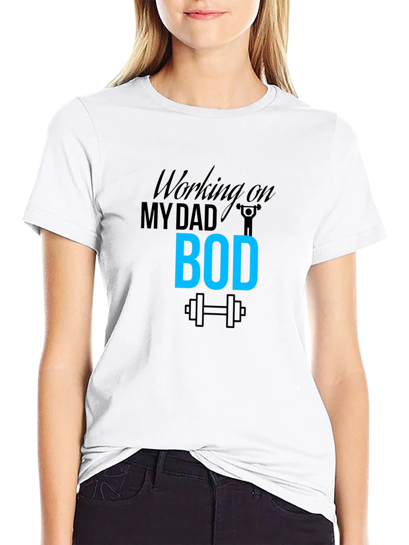 Working on My Dad Bod T-Shirt