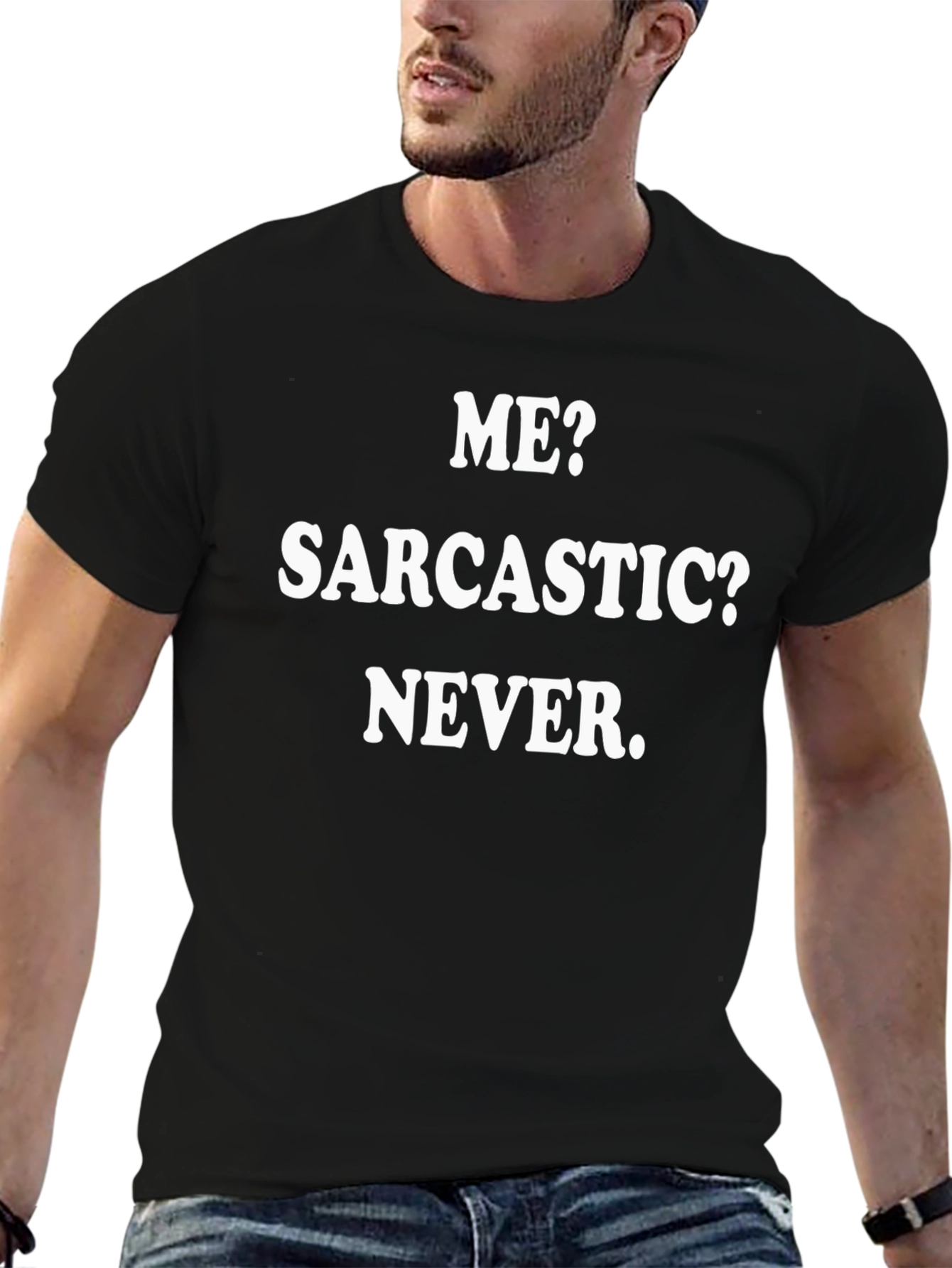 Sarcastic Never Black T-Shirt