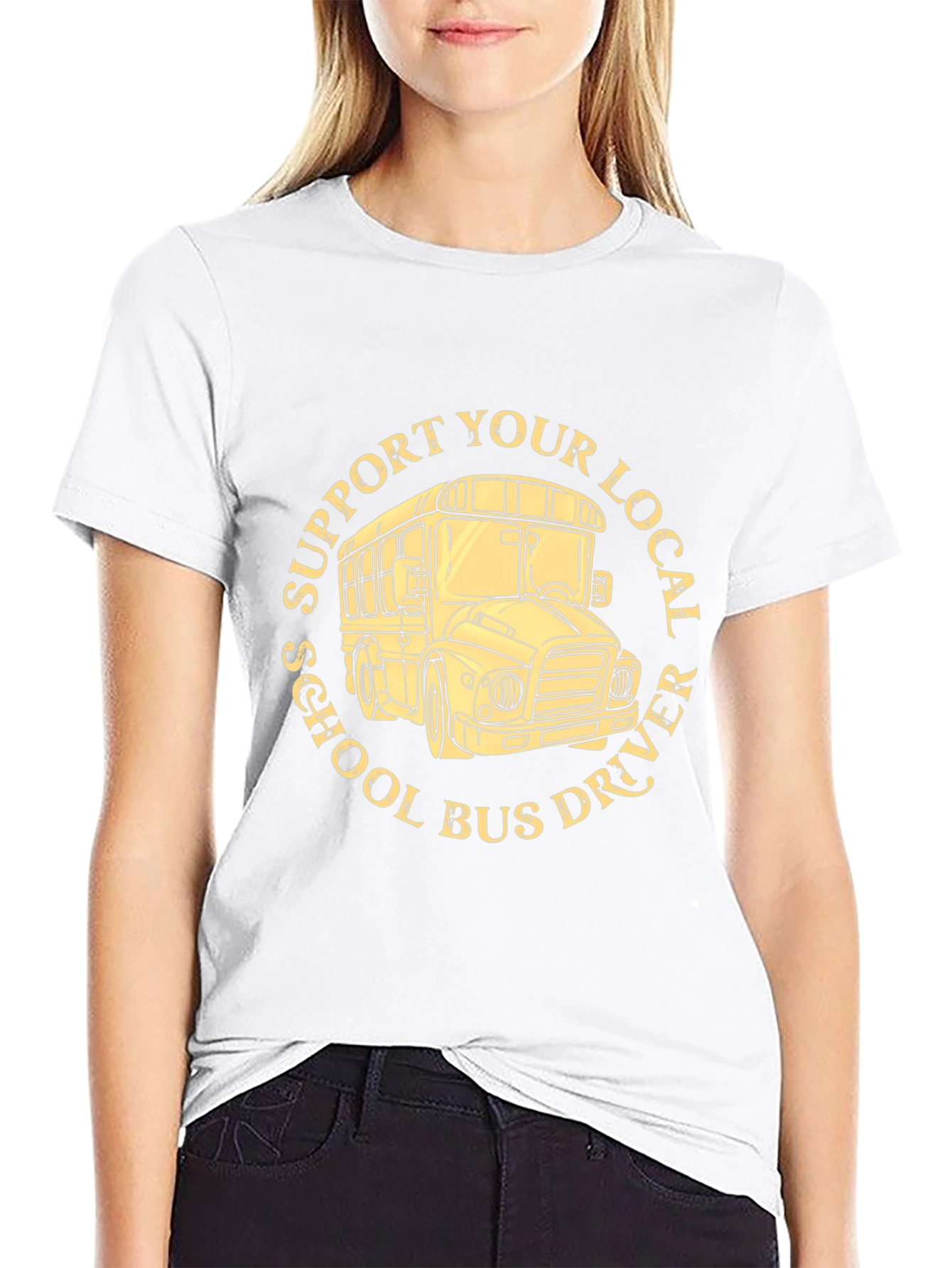 Support Your Local School Bus Driver T-Shirt