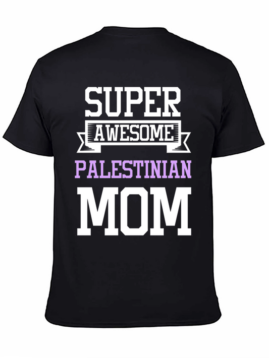 Super Awesome Palestinian Mom T-Shirt