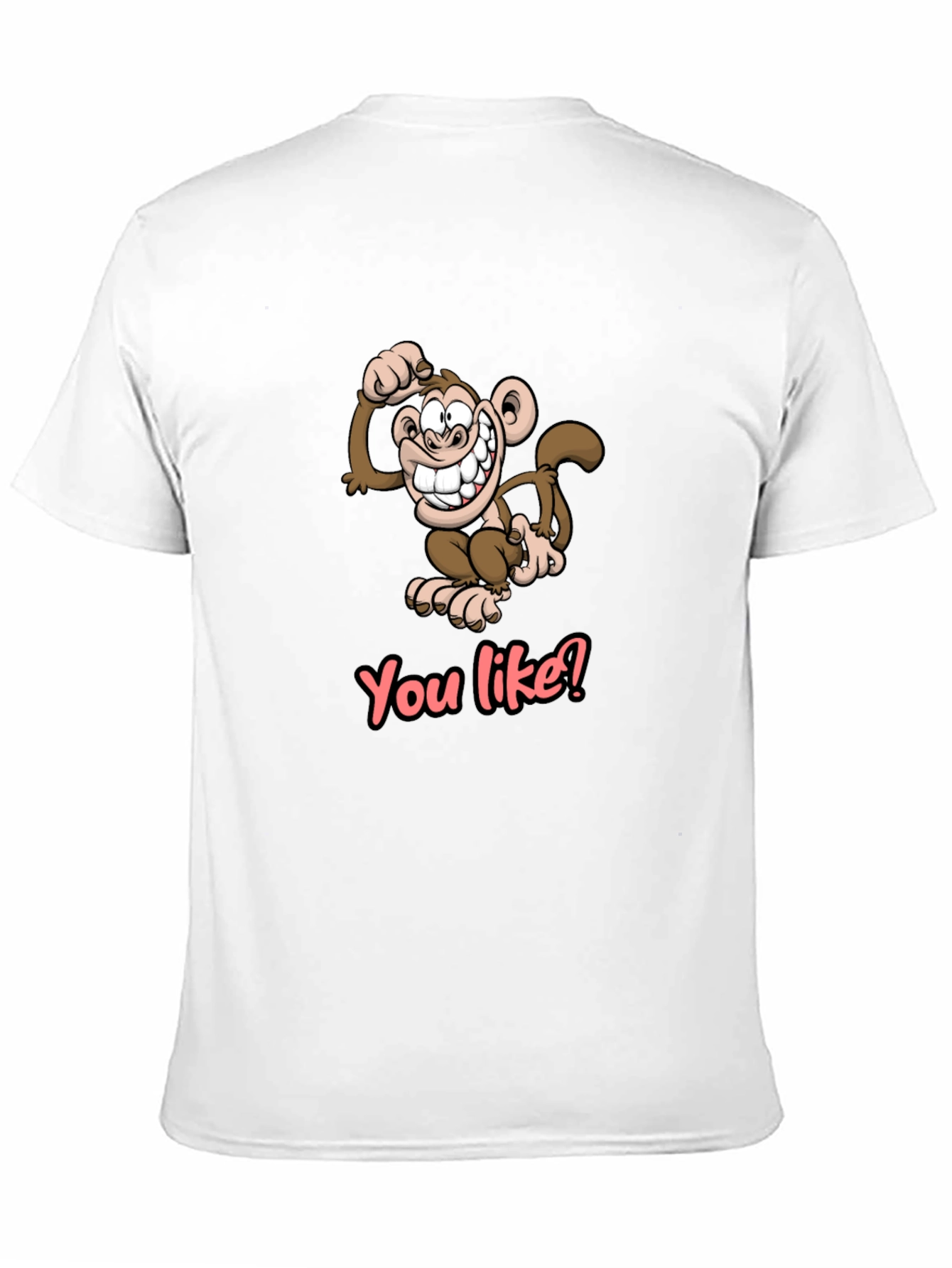 Funny Monkey Graphic Tee - You Like? T-Shirt