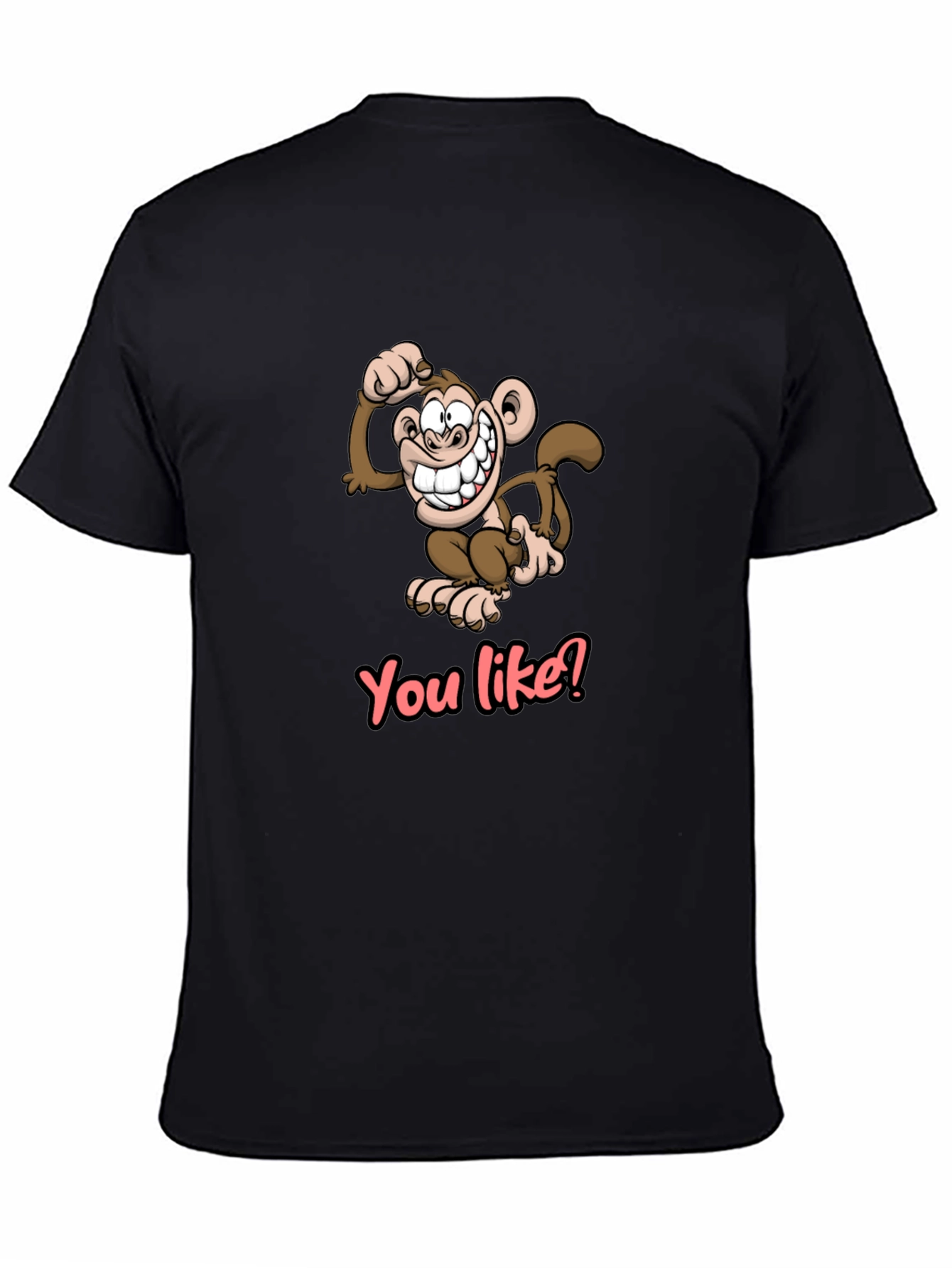 Funny Monkey Graphic Tee - You Like? T-Shirt