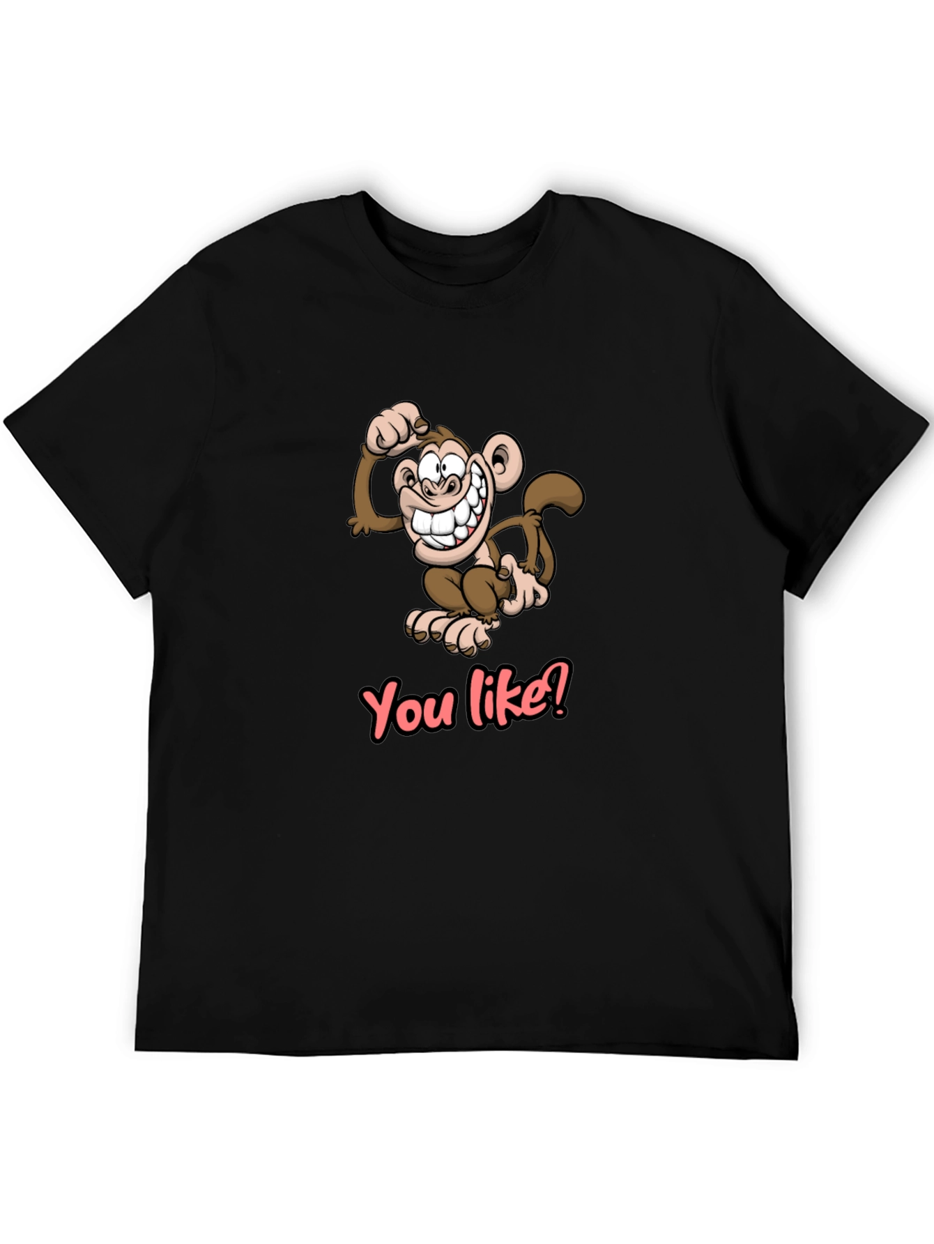 Funny Monkey Graphic Tee - You Like? T-Shirt