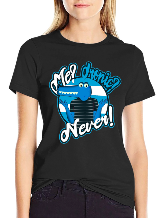 Funny Cartoon Alligator T-Shirt - Me? Dronic? Never!