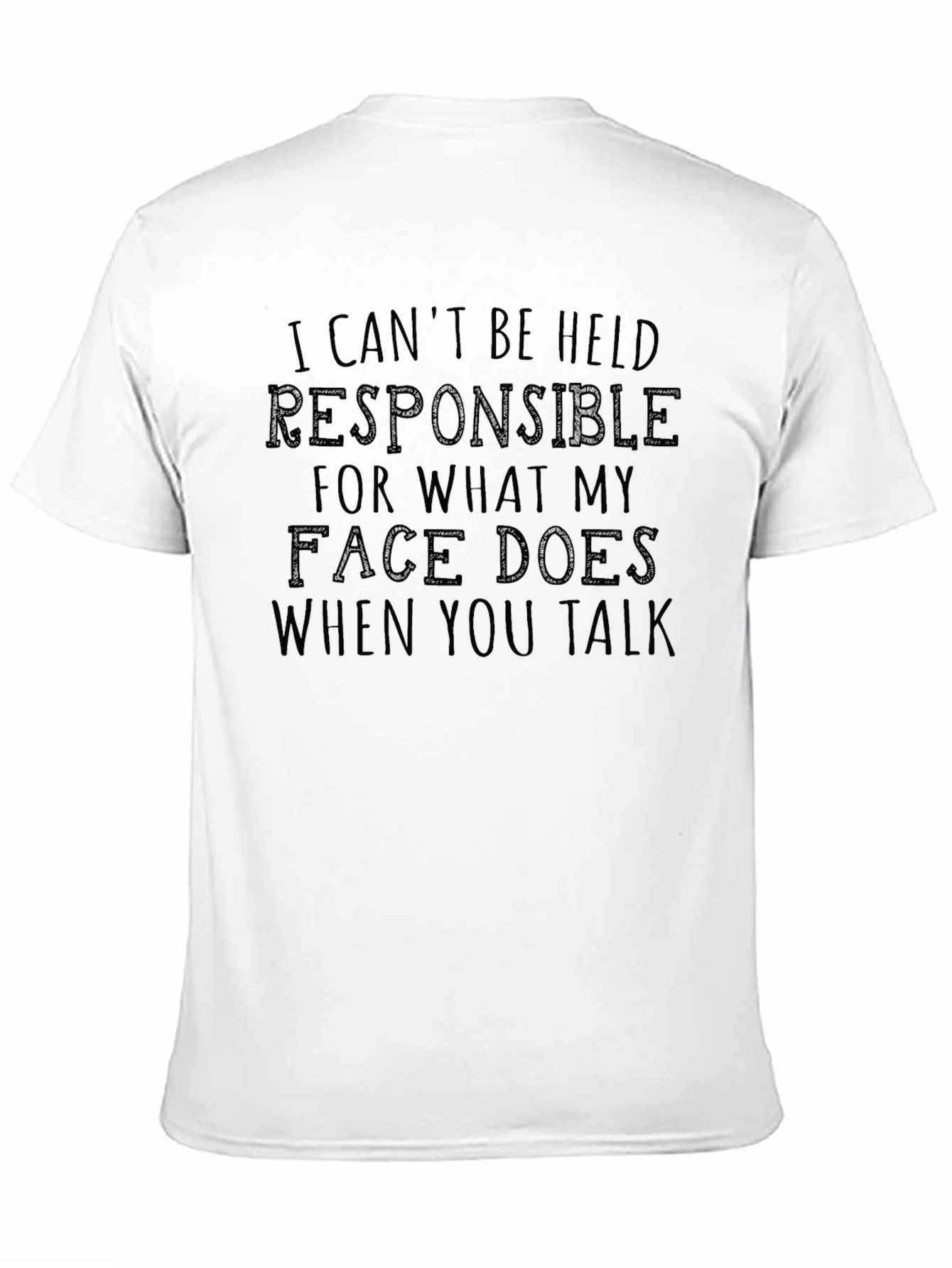 Funny Sarcastic Graphic T-Shirt - Face Reaction Tee