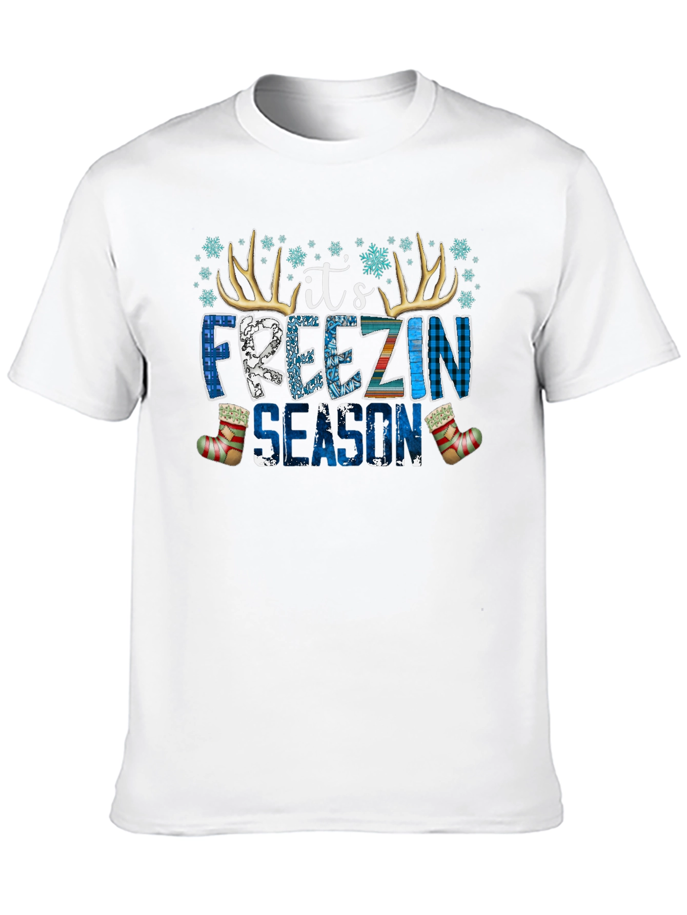 Its Freezin Season Holiday T-Shirt