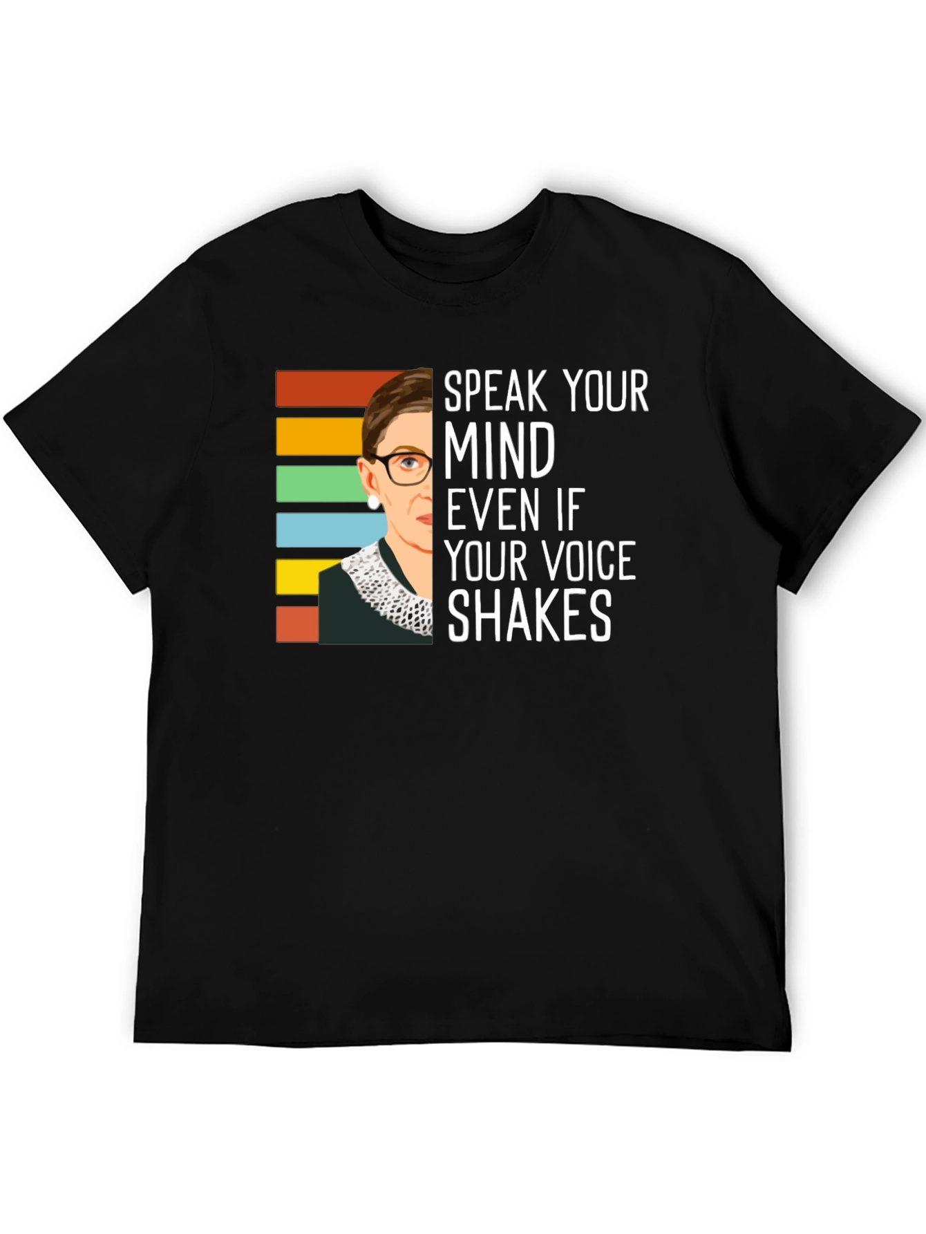 Speak Your Mind RBG T-Shirt