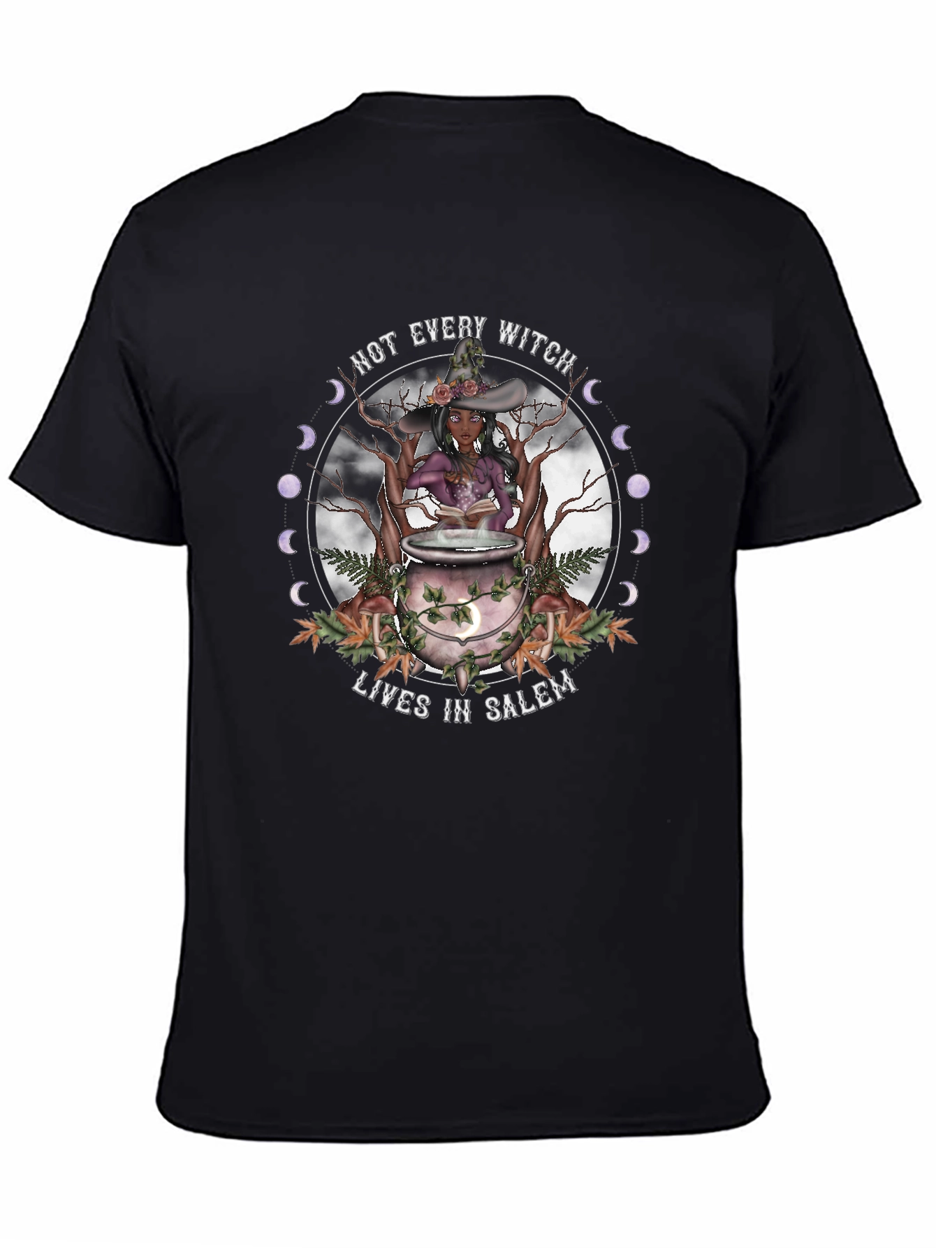Not Every Witch Lives In Salem T-Shirt