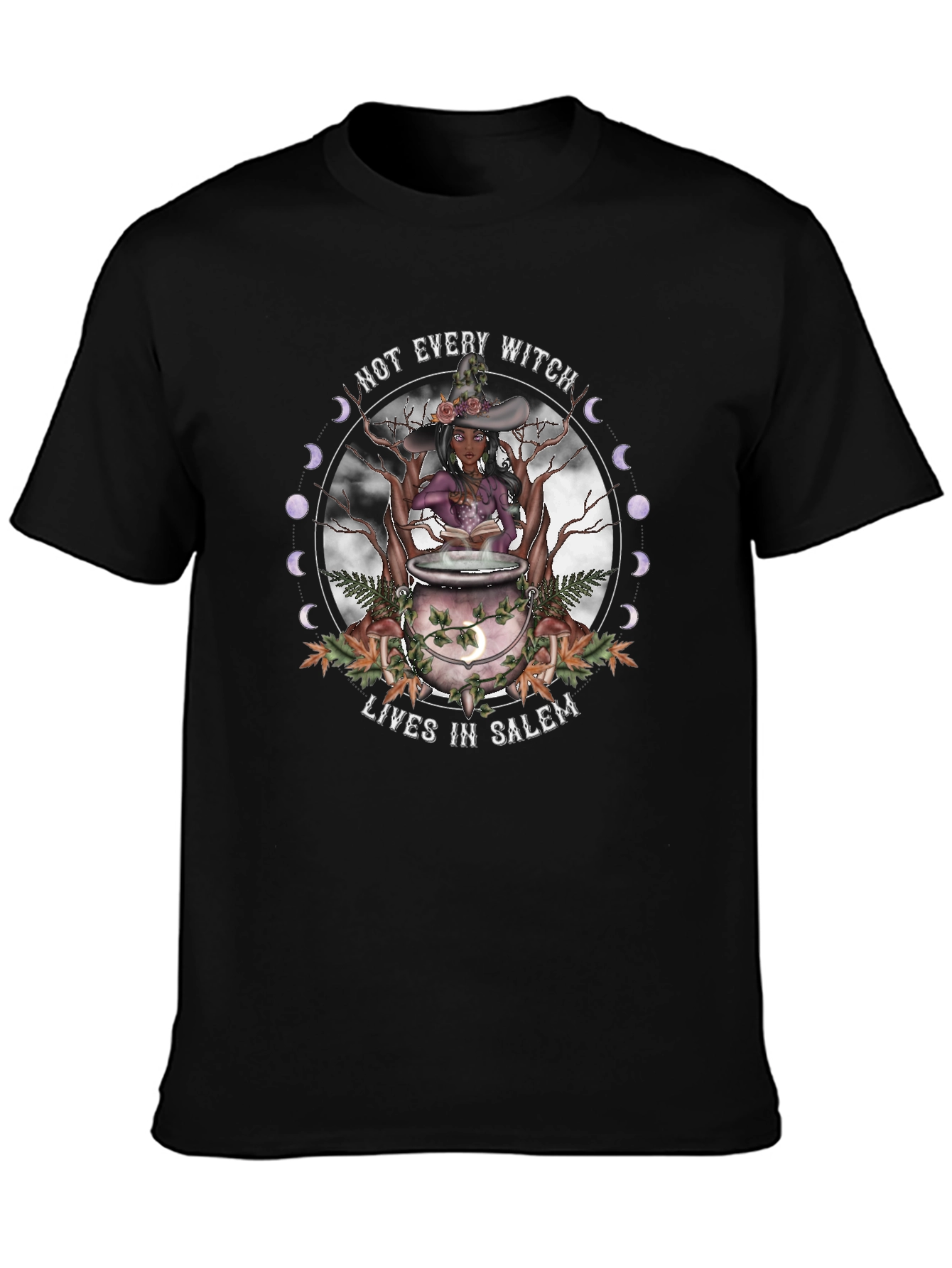 Not Every Witch Lives In Salem T-Shirt