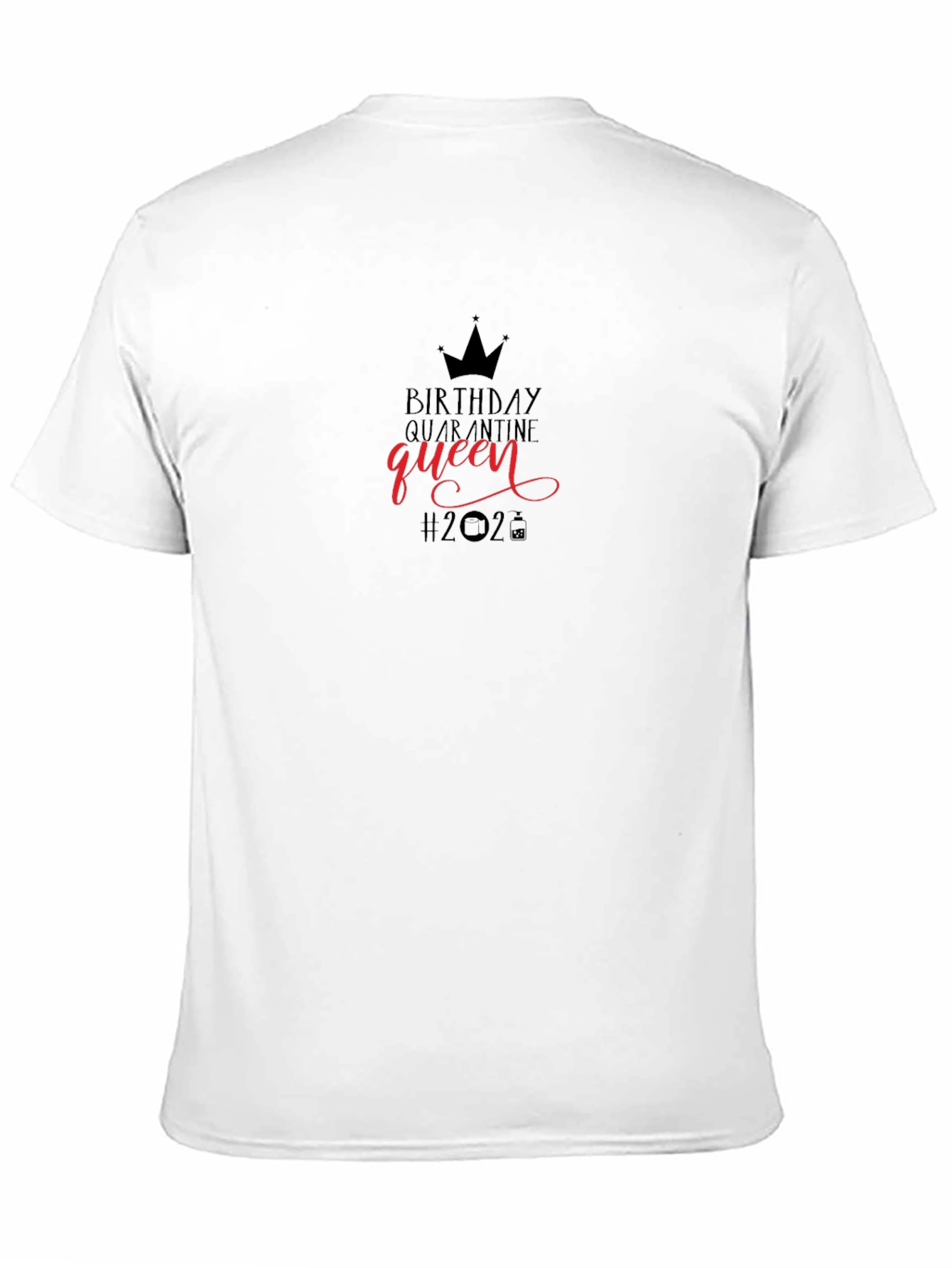 Birthday Quarantine Queen T-Shirt