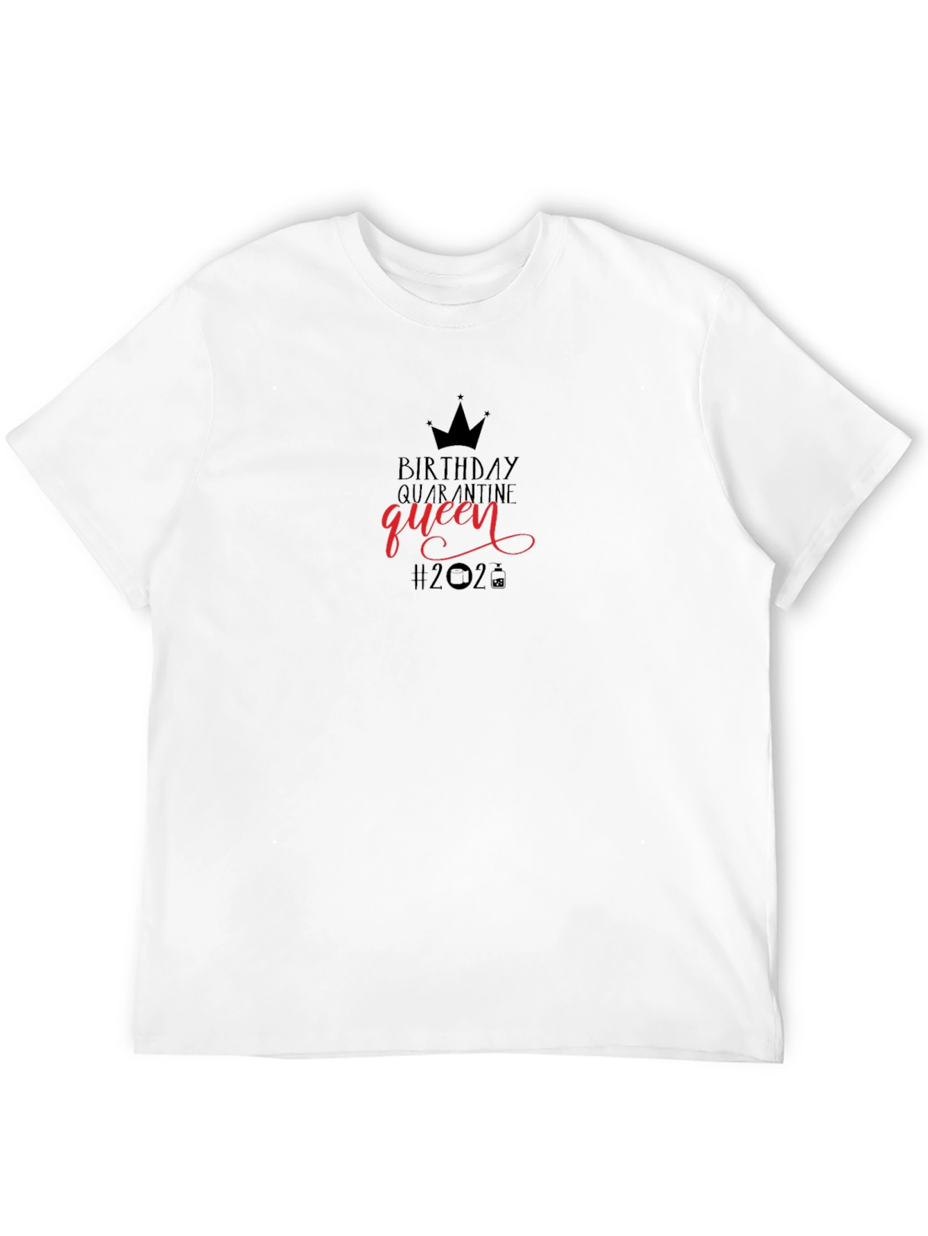 Birthday Quarantine Queen T-Shirt