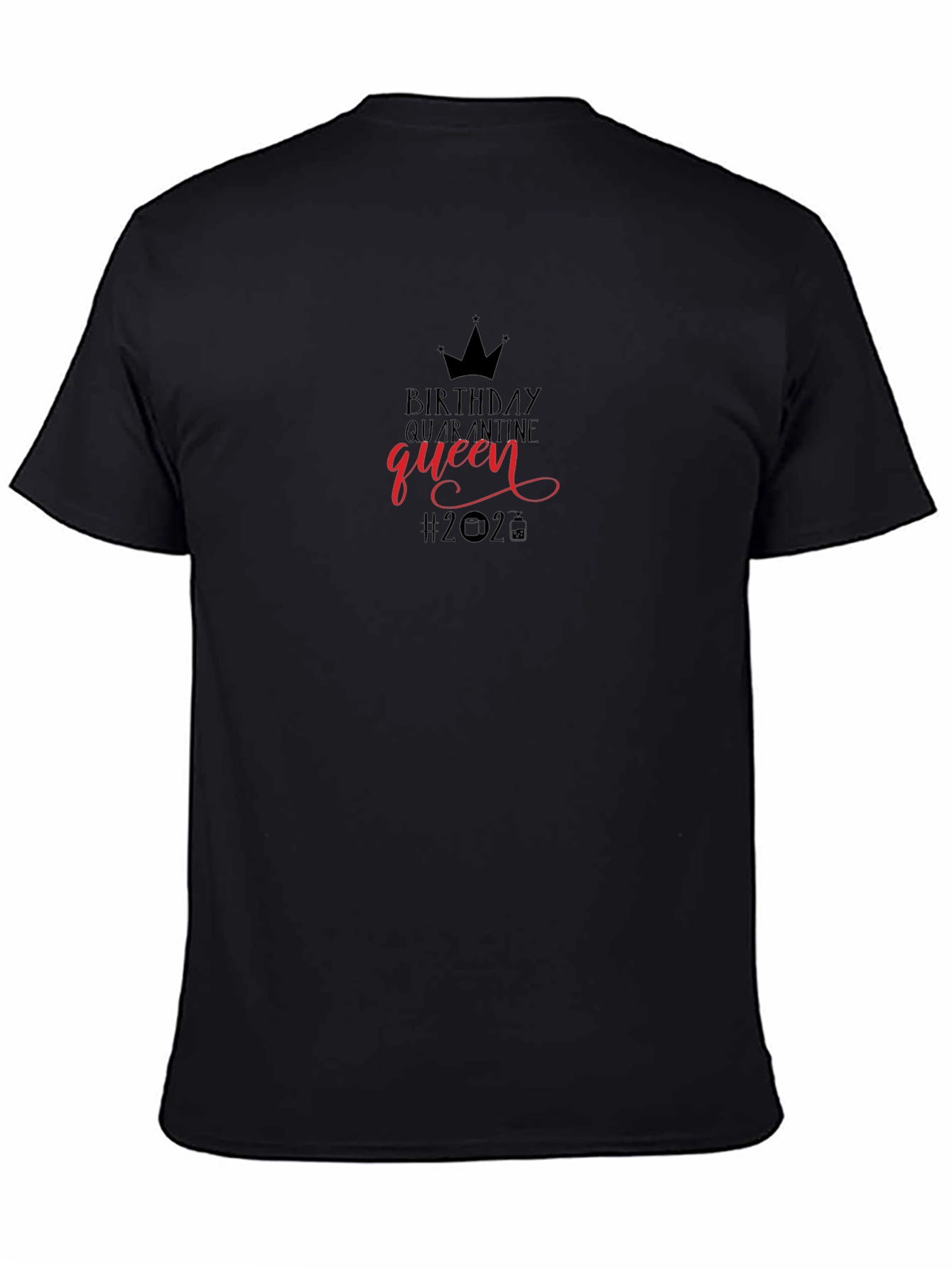 Birthday Quarantine Queen T-Shirt