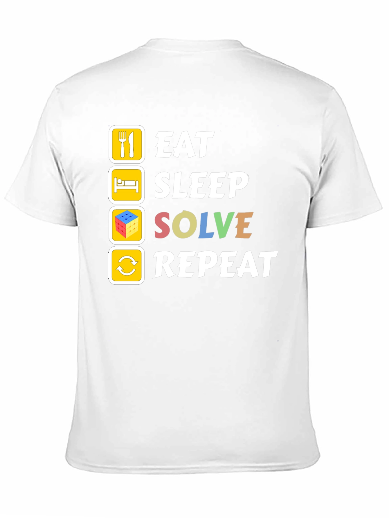 Eat Sleep Solve Repeat T-Shirt