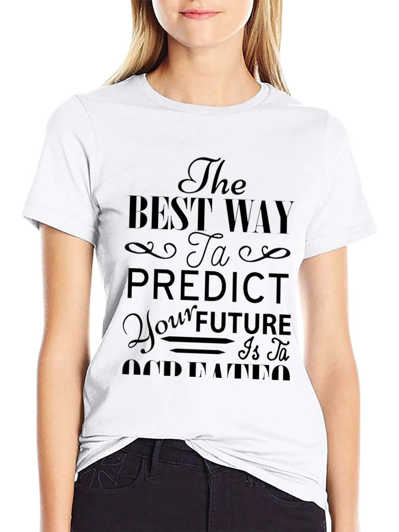 The Best Way to Predict Future Black T-Shirt