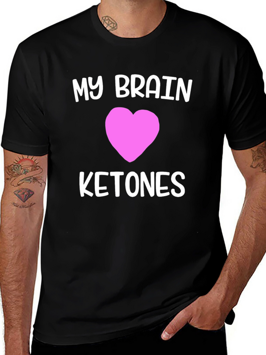 My Brain Loves Ketones T-Shirt