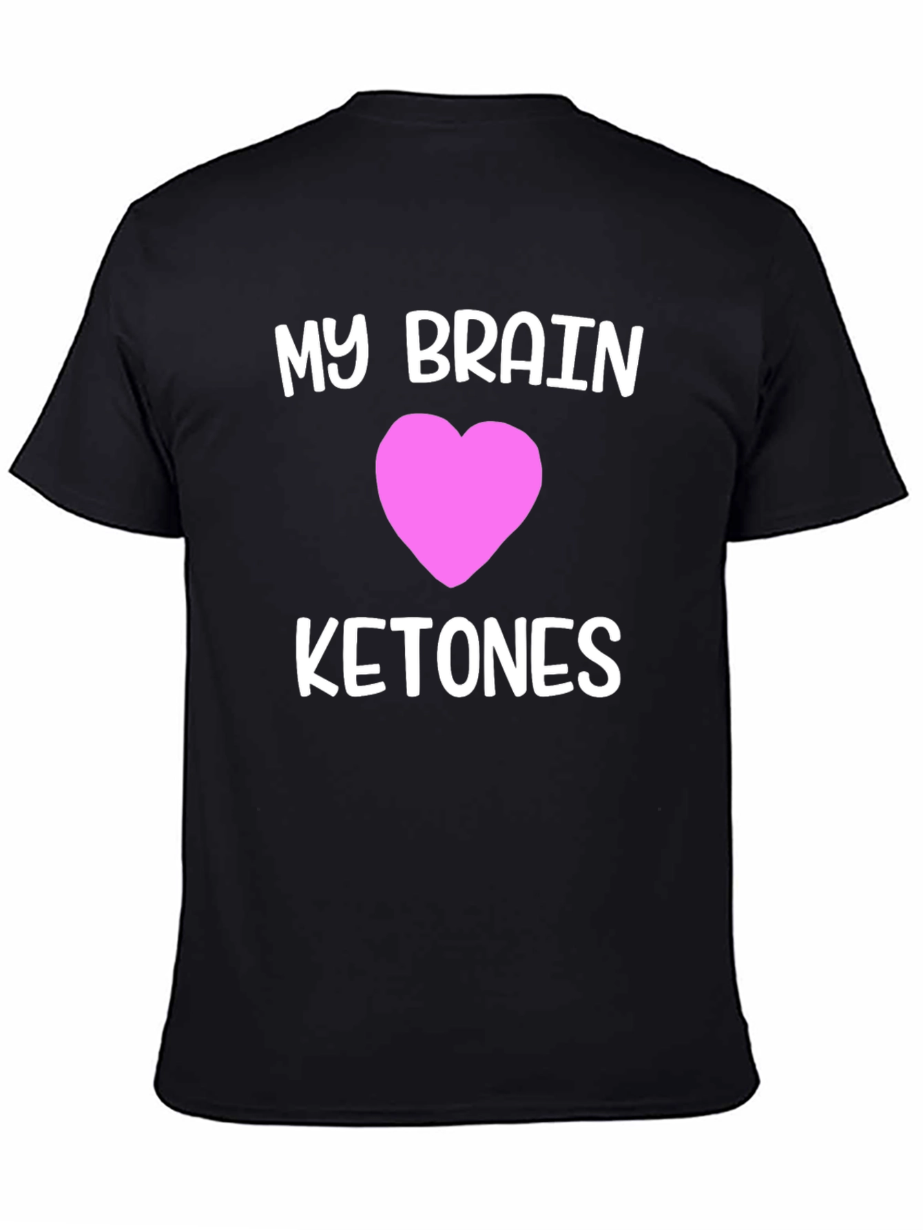 My Brain Loves Ketones T-Shirt