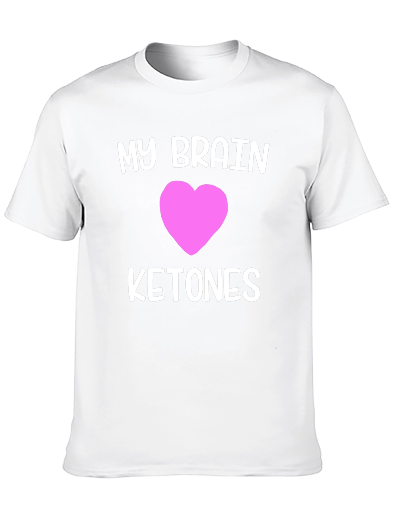 My Brain Loves Ketones T-Shirt
