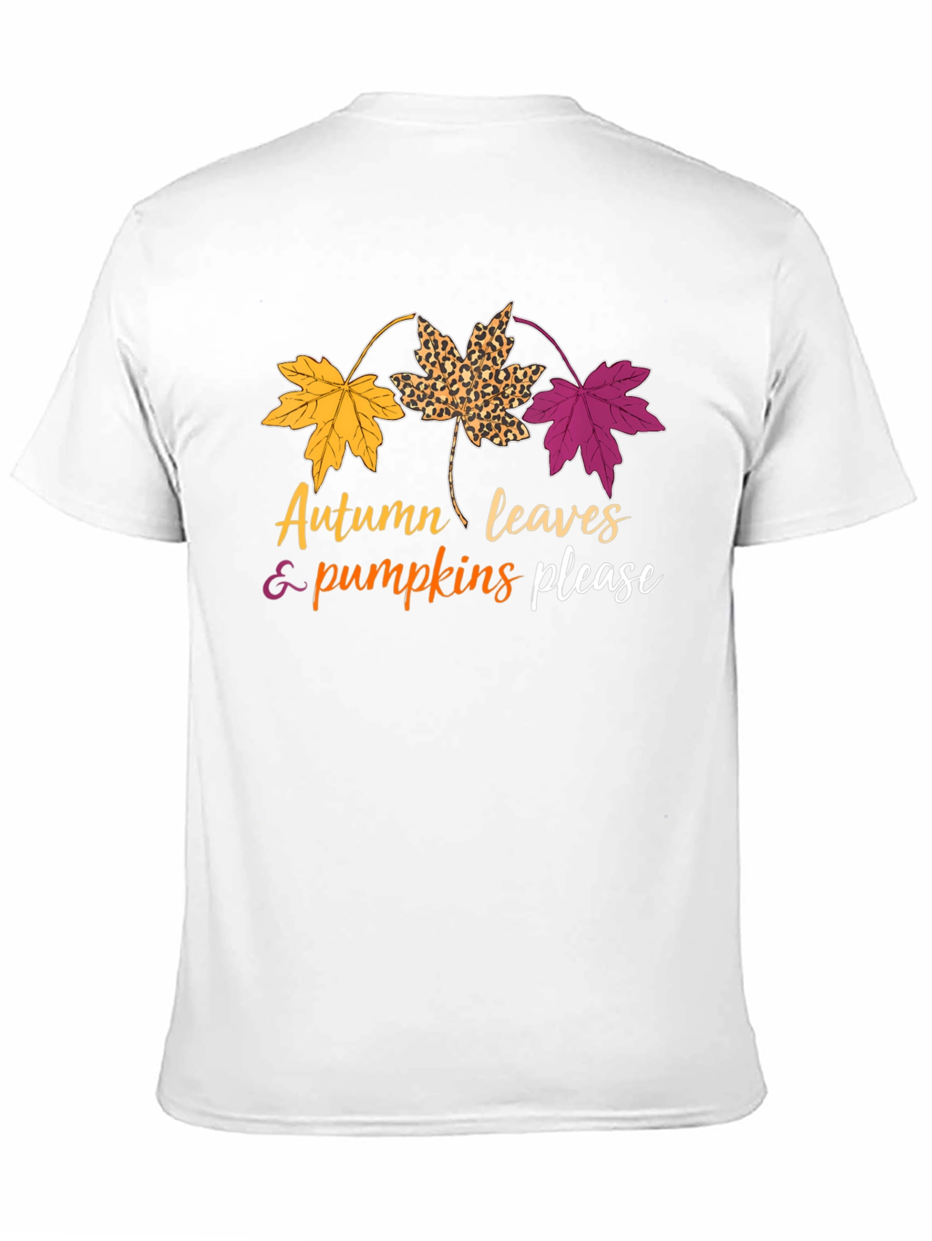 Autumn Leaves & Pumpkins Please Graphic Tee