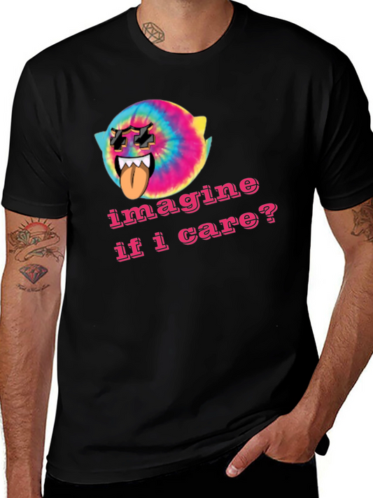 Imagine If I Care? Tee - Trendy Tie-Dye Ghost Graphic T-Shirt