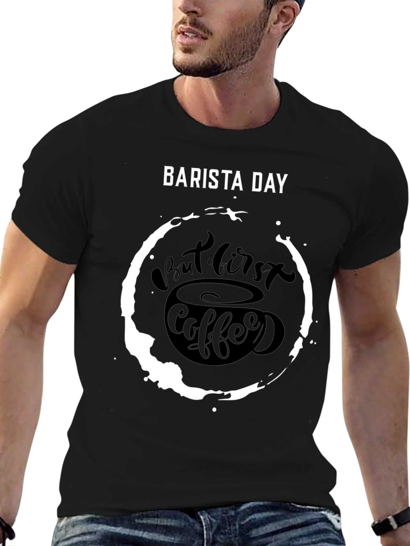 Barista Day T-Shirt - But First Coffee