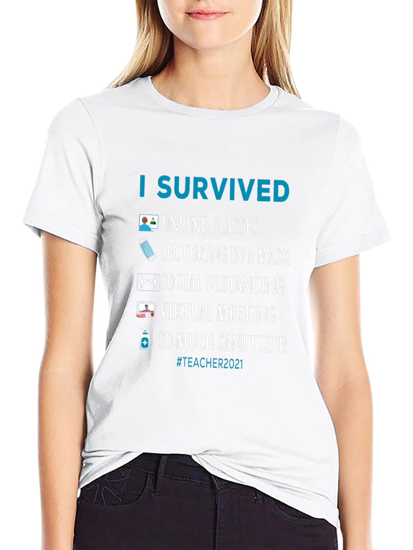I Survived Teacher 2021 T-Shirt