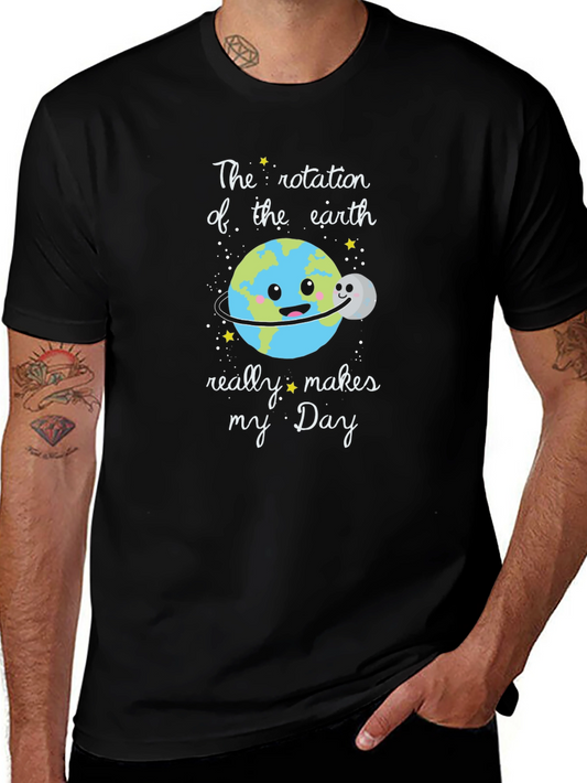 The Rotation of the Earth Makes My Day Black T-Shirt
