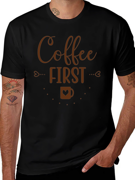 Coffee First Graphic Tee