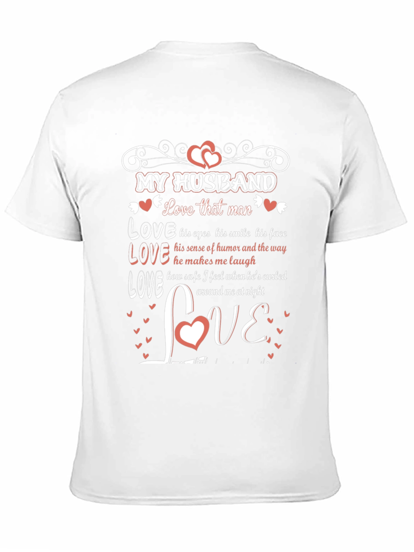 My Husband Love That Man Graphic T-Shirt