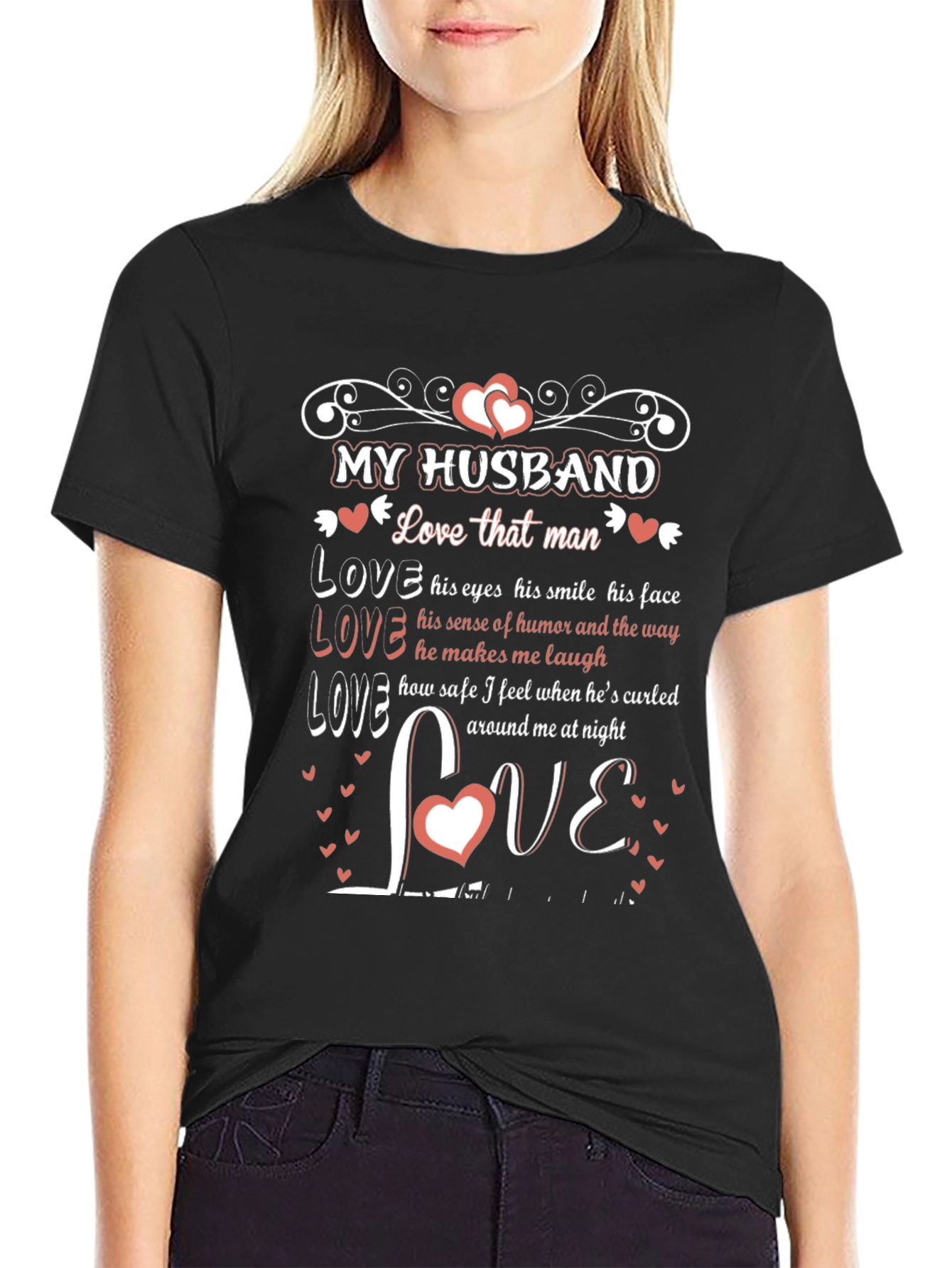 My Husband Love That Man Graphic T-Shirt